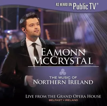Eamonn McCrystal: Music Of Northern Ireland