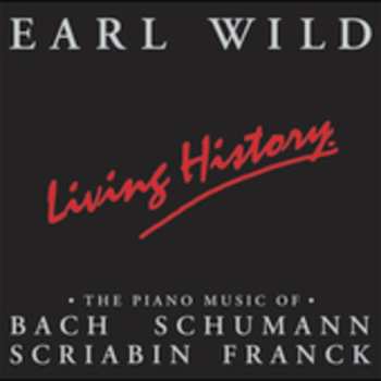 Album Johann Sebastian Bach: Living History • The Piano Music Of Bach, Schumann, Scriabin, Franck