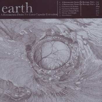 CD Earth: A Bureaucratic Desire For Extra-Capsular Extraction