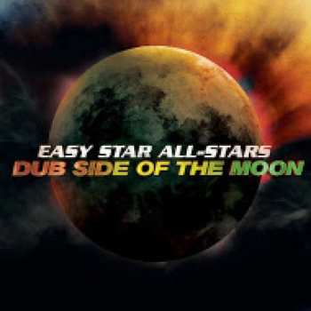 CD Easy Star All-Stars: Dub Side Of The Moon