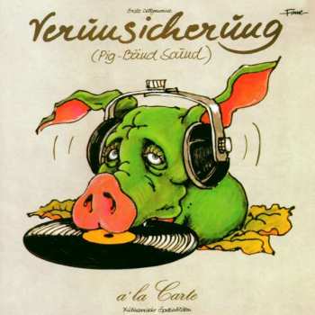 Album EAV (Erste Allgemeine Verunsicherung): A La Carte (Kulinarische Spezialitäten)