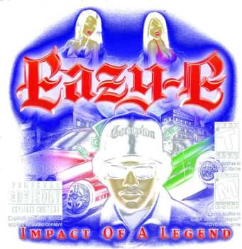 Album Eazy-E: Impact Of A Legend