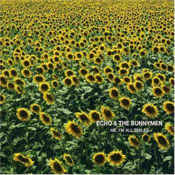 CD Echo & The Bunnymen: Me, I'm All Smiles