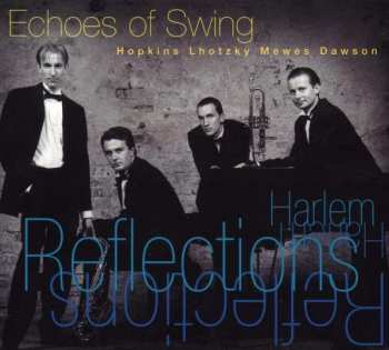 CD Echoes Of Swing: Reflections Of Harlem