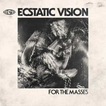 CD Ecstatic Vision: For The Masses