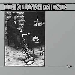 LP Ed Kelly & Friend: Ed Kelly & Friend LTD