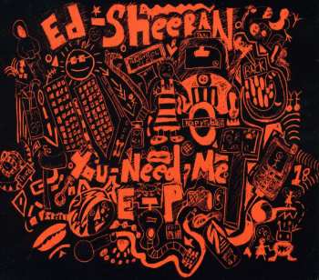 CD Ed Sheeran: You Need Me EP