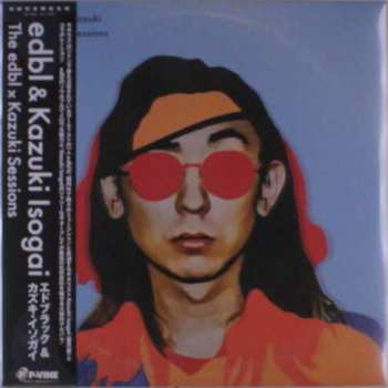 LP edbl: The Edbl x Kazuki Sessions LTD