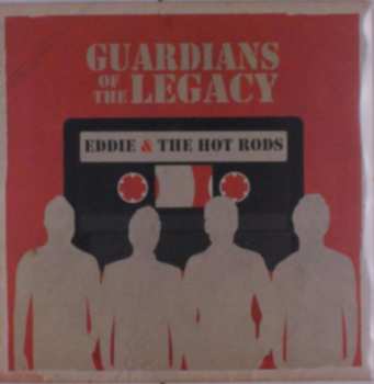 LP Eddie And The Hot Rods: Guardians of the Legacy