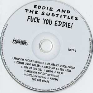 CD Eddie And The Subtitles: Fuck You Eddie!