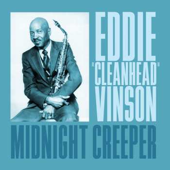 Album Eddie "Cleanhead" Vinson: Midnight Creeper