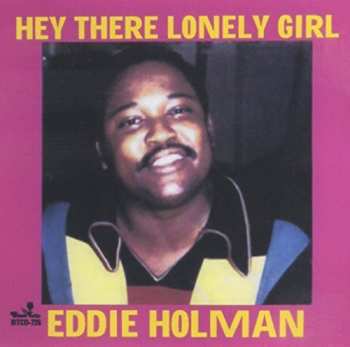 CD Eddie Holman: Hey There Lonely Girl 