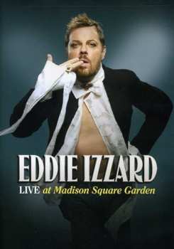 Album Eddie Izzard: Live At Madison Square Garden