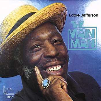 Album Eddie Jefferson: The Main Man