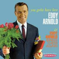 Album Eddy Arnold: You Gotta Have Love / Sings Them Again