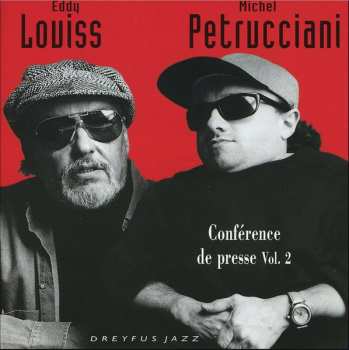 Album Michel Petrucciani: Conférence De Presse Vol. 2
