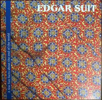 LP Edgar Suit: A Few Fun Facts About The End Of The World