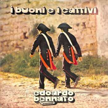 Album Edoardo Bennato: I Buoni E I Cattivi