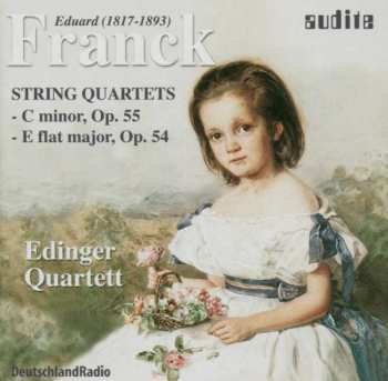 CD Eduard Franck: Streichquartette Es-dur Op.54 & C-moll Op.55