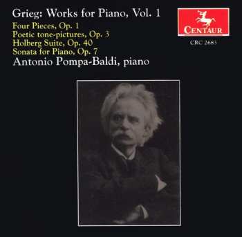 Album Edvard Grieg: Grieg: Works For Piano, Vol 1