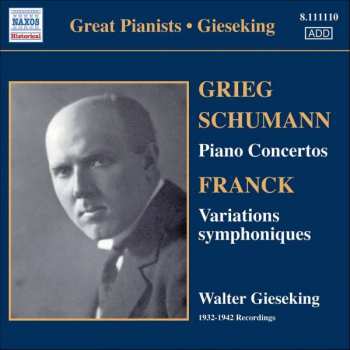 Album Robert Schumann: Piano Concertos • Variations Symphoniques • 1932-1942 Recordings
