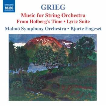 CD Edvard Grieg: Music For String Orchestra: From Holberg's Time, Lyric Suite