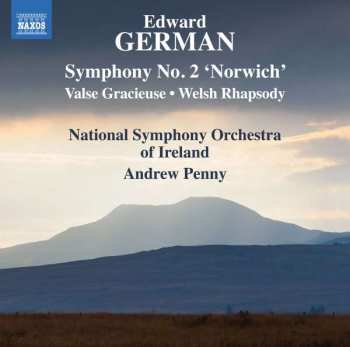 CD Edward German: Symphonie Nr. 2 A-moll "norwich"