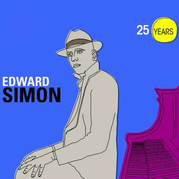2CD Edward Simon: 25 Years LTD