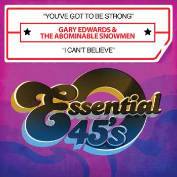 Album Edwards,gary & Abominable Snowmen: Youve Got To Be Strong