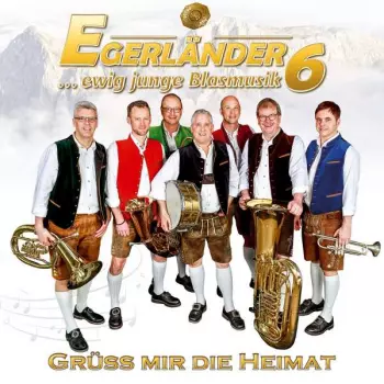 Grüß Mir Die Heimat