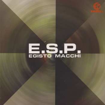Album Egisto Macchi: E.S.P.