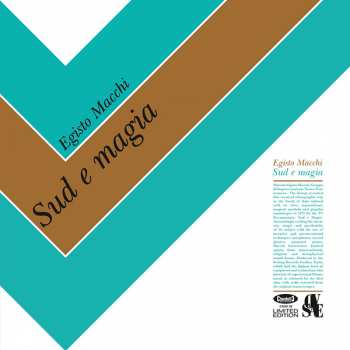 LP Egisto Macchi: Sud E Magia LTD