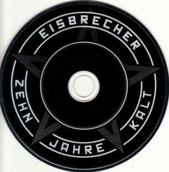 CD Eisbrecher: Zehn Jahre Kalt