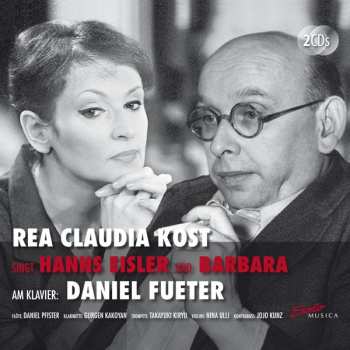 Album Eisler / Kunz: Rea Claudia Kost Sings Hanns Eisler & Barbara