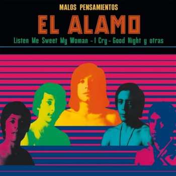 LP El Alamo: Malos Pensamientos