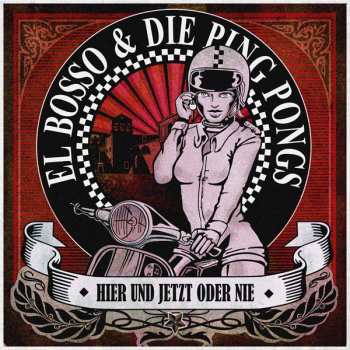 CD El Bosso & Die Ping Pongs: Hier Und Jetzt Oder Nie
