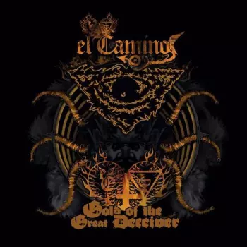 Gold Of The Great Deceiver