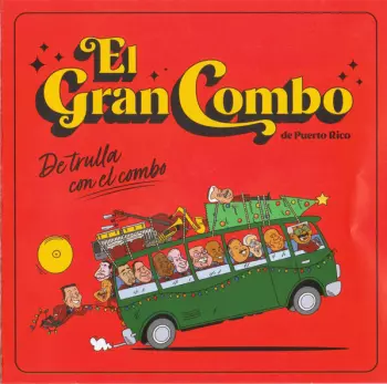 De Trulla Con El Combo