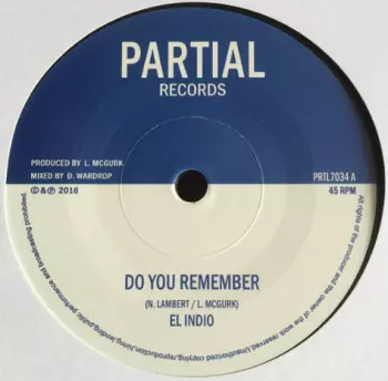 Partial Crew: Do You Remember / Royal Legacy Dub