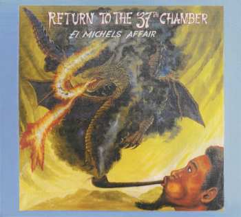 CD El Michels Affair: Return To The 37th Chamber