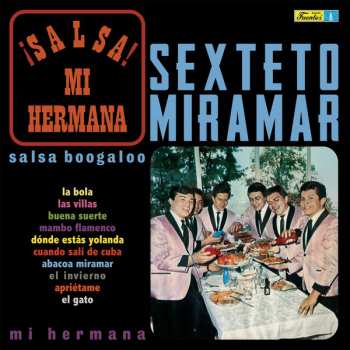 LP El Sexteto Miramar: ¡Salsa! Mi Hermana
