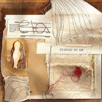 CD Ela: Stapled To Air