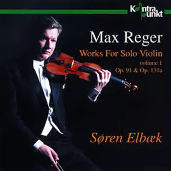 Works For Solo Violin Op.91 &