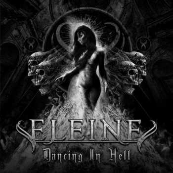 LP Eleine: Dancing In Hell LTD | CLR