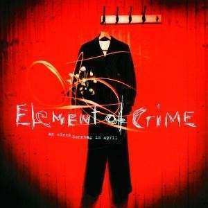 LP Element Of Crime: An Einem Sonntag Im April