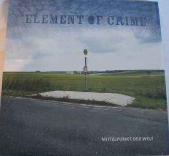 LP Element Of Crime: Mittelpunkt Der Welt