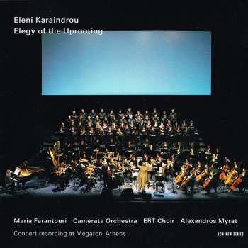 2CD Eleni Karaindrou: Elegy Of The Uprooting