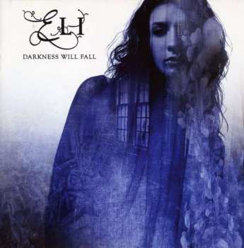CD Eli: Darkness Will Fall