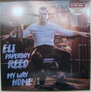 LP Eli "Paperboy" Reed: My Way Home