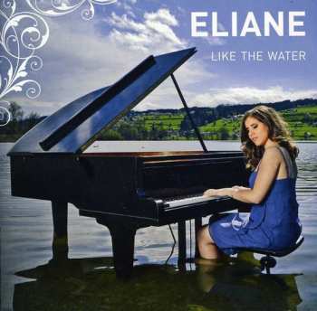 Album Eliane: Like The Water